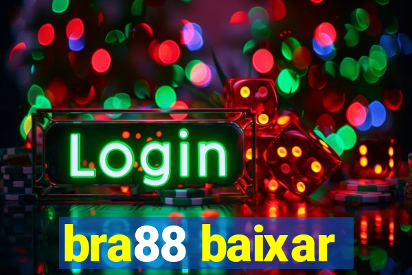 bra88 baixar